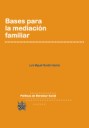 Bases para la mediación familiar