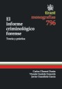 El informe criminológico forense