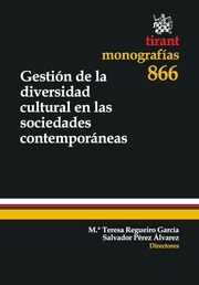 Gestión de la Diversidad Cultural en las Sociedades Contemporáneas