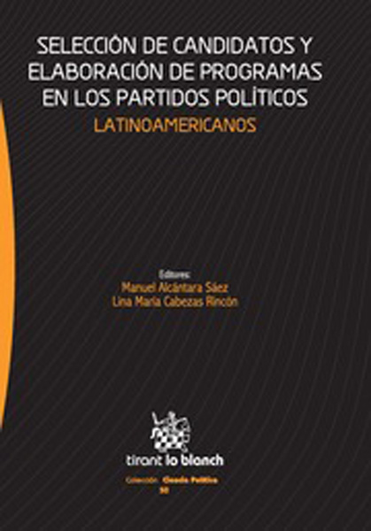 Selección de candidatos y elaboración de programas en los partidos políticos latinoamericanos