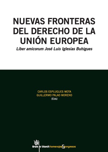 Nuevas fronteras del derecho de la Unión Europea