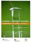Cuadernos de Derecho para Ingenieros. Cuaderno 14. Cumplimiento normativo. Compliance