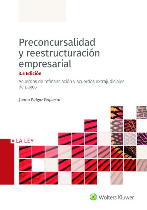 Preconcursalidad y reestructuración empresarial