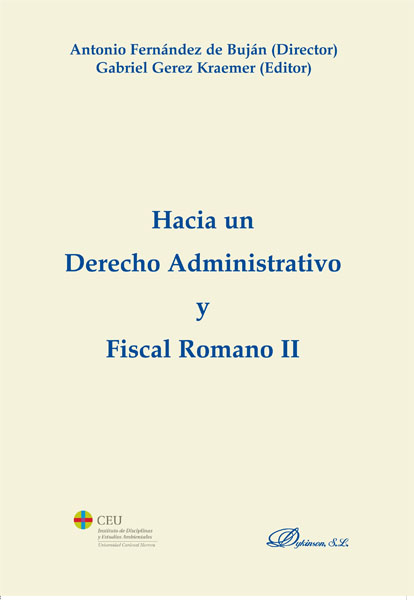 Hacia un derecho administrativo y fiscal romano II
