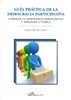 Guía práctica de la democracia participativa