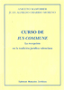 Curso de Ius Commune. La recepción en la tradición jurídica valenciana