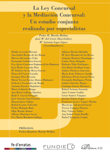 La Ley concursal y la mediación concursal. Un estudio conjunto realizado por especialistas