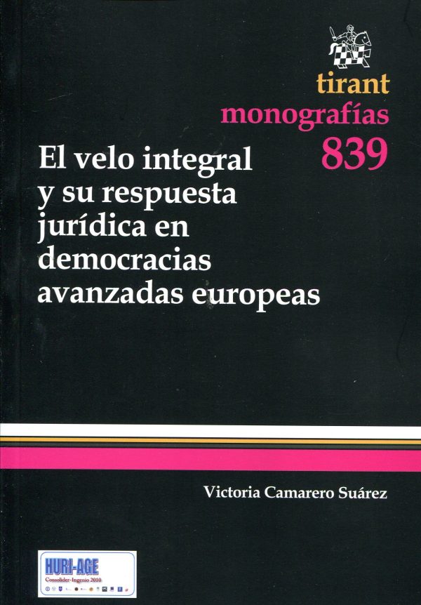 El velo integral y su respuesta jurídica en democracias avanzadas europeas