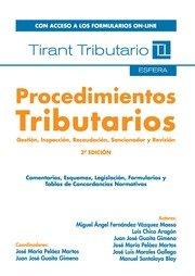 Procedimientos Tributarios. Gestión, Inspección, Recaudación, Sancionador y Revisión