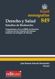 Derecho y Salud . Estudios de Bioderecho