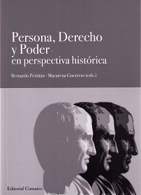 Persona, Derecho y Poder en perspectiva histórica