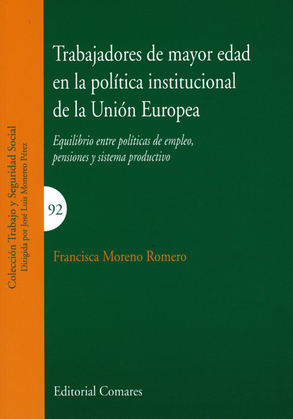 Trabajadores de mayor edad en la política institucional de la Unión Europea
