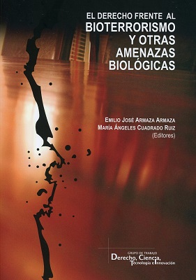 El derecho frente al bioterrorismo y otras amenazas biológicas