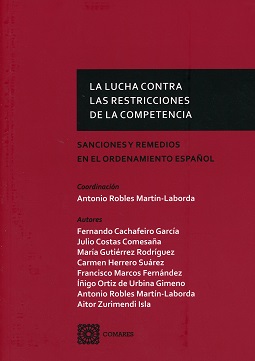 La lucha contra las restricciones de la competencia
