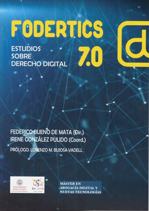 Fodertics 7.0. Estudios Sobre Derecho Digital