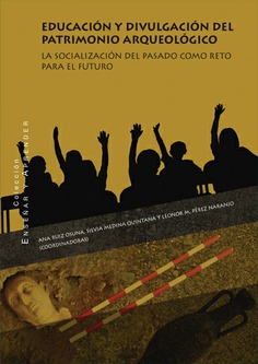 Educación y divulgación del patrimonio arqueológico