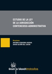 Estudio de la ley de la Jurisdicción Contencioso-Administrativa