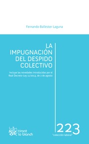 La impuganción del despido colectivo