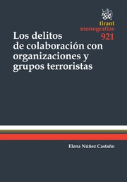 Los delitos de colaboración con organizaciones y grupos terroristas