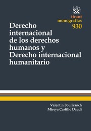Derecho Internacional de los derechos humanos y Derecho internacional humanitario