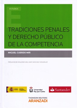 Tradiciones penales y derecho público de la competencia