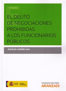 El delito de negociaciones prohibidas a los funcionarios públicos