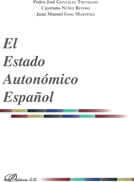 El Estado Autonómico Español