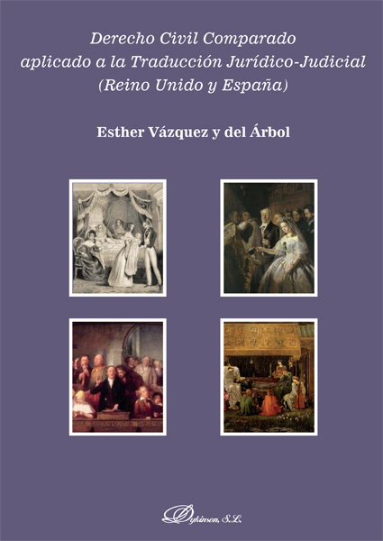 Derecho Civil Comparado aplicado a la traducción jurídico-judicial. Reino Unido y España