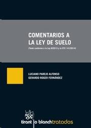 Comentarios a la Ley de Suelo