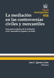 La Mediación en las Controversias Civiles y Mercantiles