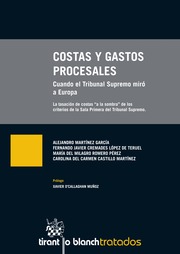 Costas y Gastos Procesales. Cuando el Tribunal Supremo miró a Europa