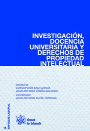 Investigación, Docencia Universitaria y Derechos de Propiedad Intelectual