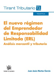 El nuevo régimen del Emprendedor de Responsabilidad Limitada (ERL)