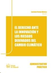 El derecho ante la innovación y los riesgos derivados del cambio climático