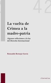 La vuelta de Crimea a la madre-patria