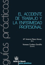 El accidente de trabajo y la enfermedad profesional