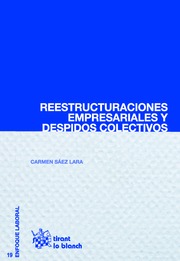 Reestructuraciones Empresariales y Despidos Colectivos