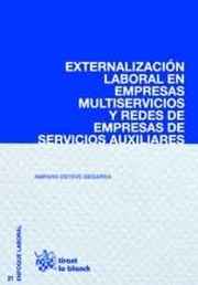 Externalización Laboral en Empresas Multiservicios y Redes de Empresas de Servicios Auxiliares