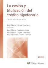 La cesión y titulización del crédito hipotecario