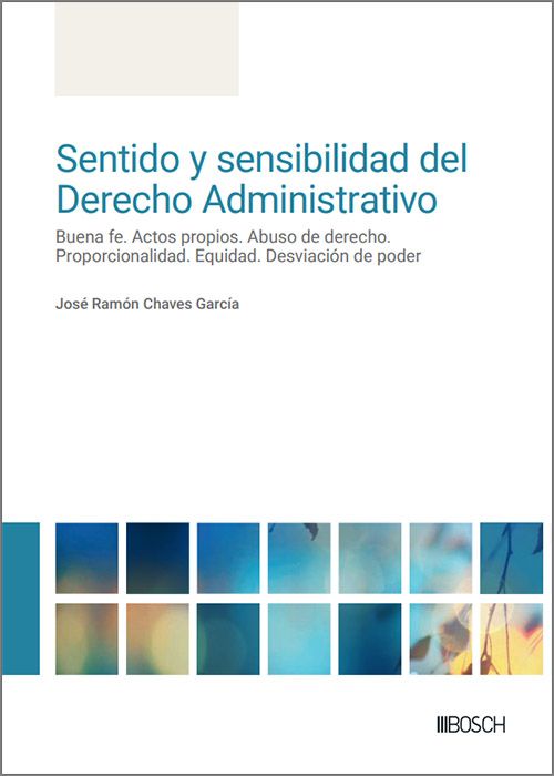 Sentido y sensibilidad del Derecho Administrativo