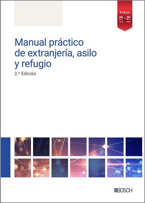 Manual práctico de extranjería, asilo y refugio