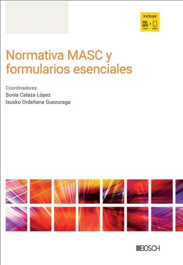 Normativa MASC y formularios esenciales