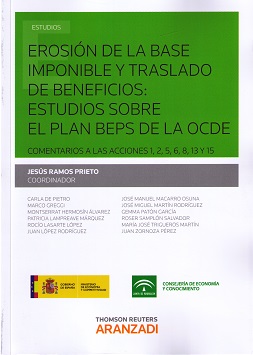 Erosión de la base imponible y traslado de beneficios: estudios sobre el plan BEPS de la OCDE