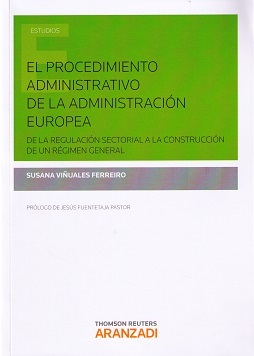 El procedimiento administrativo de la administración europea