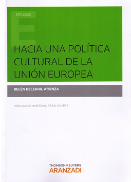 Hacia una política cultural de la Unión Europea