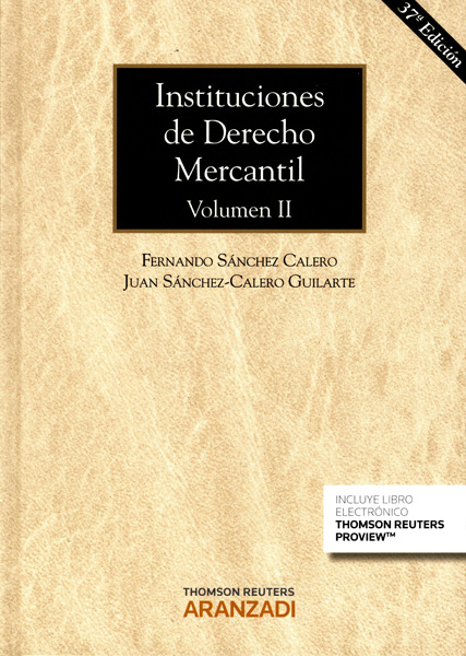 Instituciones de Derecho Mercantil. Volumen II