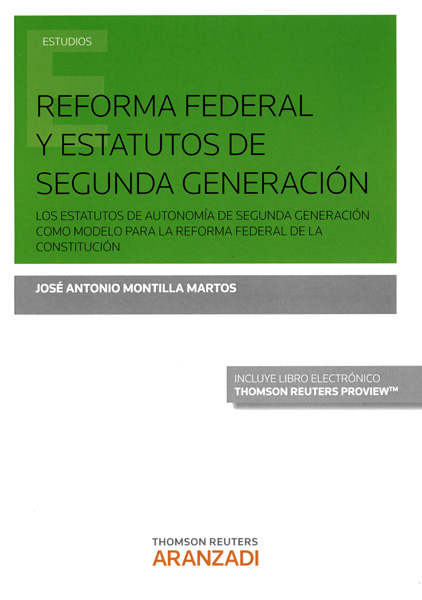 Reforma federal y estatutos de segunda generación