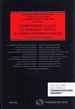 Comentarios a la ley de tratados y otros acuerdos internacionales