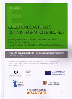 Cuestiones actuales de la integración europea. La Unión Europea como actor internacional: la crisis de Ucrania