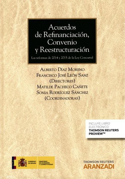 Acuerdos de refinanciación, convenio y reestructuración
